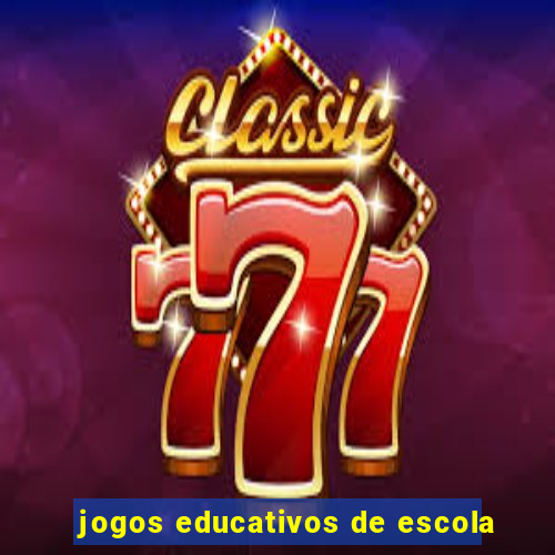 jogos educativos de escola